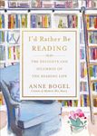 I'd Rather Be Reading: The Delights and Dilemmas of the Reading Life - 圖片 1