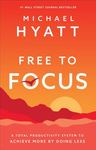 Free to Focus: A Total Productivity System to Achieve More by Doing Less - 圖片 1