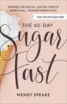 The 40-Day Sugar Fast: Where Physical Detox Meets Spiritual Transformation - 圖片 1