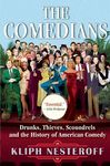 The Comedians: Drunks, Thieves, Scoundrels and the History of American Comedy - 圖片 1