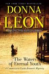 The Waters of Eternal Youth: A Commissario Guido Brunetti Mystery - 圖片 1