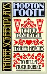 Three Screenplays: To Kill a Mockingbird, Tender Mercies and the Trip to Bountiful - 圖片 1