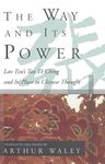 The Way and Its Power: Lao Tzu's Tao Te Ching and Its Place in Chinese Thought - 圖片 1