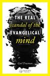 The Real Scandal of the Evangelical Mind - 圖片 1