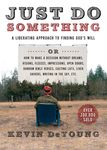 Just Do Something: A Liberating Approach to Finding God's Will - 圖片 1