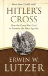 Hitler's Cross: How the Cross Was Used to Promote the Nazi Agenda - 圖片 1