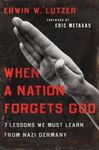 When a Nation Forgets God: 7 Lessons We Must Learn from Nazi Germany - 圖片 1