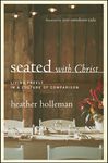 Seated with Christ: Living Freely in a Culture of Comparison - 圖片 1