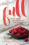 Full: Food, Jesus, and the Battle for Satisfaction - 圖片 1
