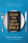 How to Eat Your Bible: A Simple Approach to Learning and Loving the Word of God - 圖片 1