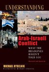 Understanding the Arab-Israeli Conflict: What the Headlines Haven't Told You - 圖片 1