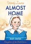 Almost Home: A Story Based on the Life of the Mayflower's Young Mary Chilton - 圖片 1