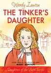 The Tinker’s Daughter: A Story Based on the Life of the Young Mary Bunyan - 圖片 1