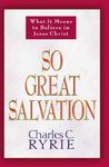 So Great Salvation: What It Means to Believe in Jesus Christ - 圖片 1