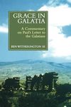 Grace in Galatia: A Commentary on Paul's Letter to the Galatians - 圖片 1