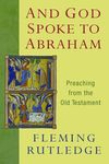 And God Spoke to Abraham: Preaching from the Old Testament - 圖片 1
