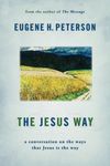 The Jesus Way: A Conversation on the Ways That Jesus Is the Way - 圖片 1