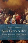 Spirit Hermeneutics: Reading Scripture in Light of Pentecost - 圖片 1