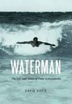 Waterman: The Life and Times of Duke Kahanamoku - 圖片 1