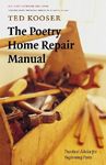 The Poetry Home Repair Manual: Practical Advice for Beginning Poets - 圖片 1