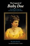The Legend of Baby Doe: The Life and Times of the Silver Queen of the West - 圖片 1