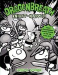 Dragonbreath #10: Knight-Napped! - 圖片 1