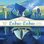 Echo Echo: Reverso Poems about Greek Myths - 圖片 1