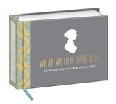 What Would Jane Do?: Quips and Wisdom from Jane Austen - 圖片 1