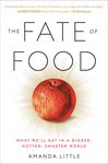 The Fate of Food: What We'll Eat in a Bigger, Hotter, Smarter World - 圖片 1
