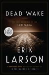 Dead Wake: The Last Crossing of the Lusitania - 圖片 1