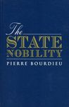 The State Nobility: Elite Schools in the Field of Power - 圖片 1