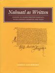 Nahuatl as Written: Lessons in Older Written Nahuatl, with Copious Examples and Texts - 圖片 1