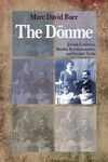 The Dönme: Jewish Converts, Muslim Revolutionaries, and Secular Turks - 圖片 1