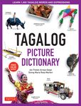Tagalog Picture Dictionary: Learn 1500 Tagalog Words and Expressions - The Perfect Resource for Visual Learners of All Ages (Includes Online Audio) - 圖片 1