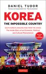 Korea: The Impossible Country: South Korea's Amazing Rise from the Ashes: The Inside Story of an Economic, Political and Cultural Phenomenon - 圖片 1