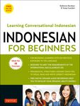 Indonesian for Beginners: Learning Conversational Indonesian (with Free Online Audio) - 圖片 1