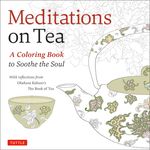 Meditations on Tea: A Coloring Book to Soothe the Soul - 圖片 1