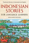 Indonesian Stories for Language Learners: Traditional Stories in Indonesian and English (Online Audio Included) - 圖片 1