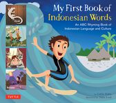 My First Book of Indonesian Words: An ABC Rhyming Book of Indonesian Language and Culture - 圖片 1