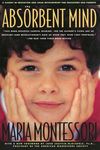 The Absorbent Mind: A Classic in Education and Child Development for Educators and Parents - 圖片 1