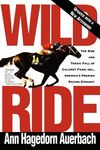Wild Ride: The Rise and Fall of Calumet Farm Inc., America's Premier Racing Dynasty - 圖片 1