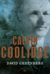 Calvin Coolidge: The American Presidents Series: The 30th President, 1923-1929 - 圖片 1
