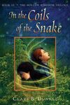 In the Coils of the Snake: Book III -- The Hollow Kingdom Trilogy - 圖片 1