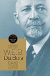 W.E.B. Du Bois: A Biography 1868-1963 - 圖片 1