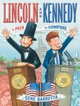 Lincoln and Kennedy: A Pair to Compare - 圖片 1