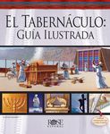 El Tabernáculo: Guía Ilustrada = The Tabernacle - 圖片 1