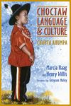 Choctaw Language and Culture: Chahta Anumpa, Volume 1 Volume 1 - 圖片 1