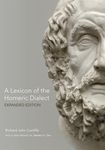 A Lexicon of the Homeric Dialect: Expanded Edition - 圖片 1