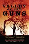 Valley of the Guns: The Pleasant Valley War and the Trauma of Violence - 圖片 1