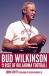 Bud Wilkinson and the Rise of Oklahoma Football - 圖片 1